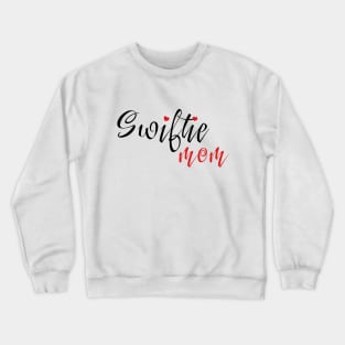 Swiftie Mom typography Crewneck Sweatshirt